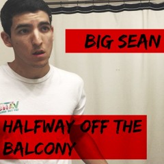 Big Sean - Halfway Off The Balcony (Victor Remix)