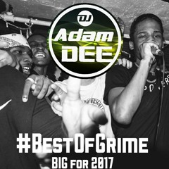 #BestOfGrime - Big For 2017 Mix