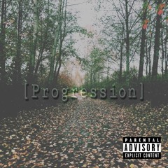 Progression(prod. P.Soul)