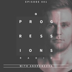 Andromedha - Progressions Radio 001 (September 2015) on DI.FM