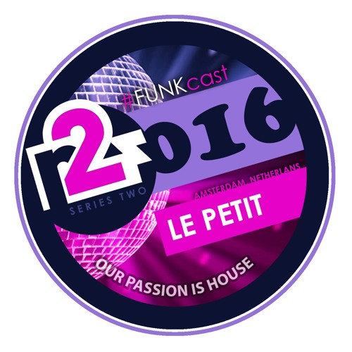 R2F016 - FUNKcast Series2 - Le Petit