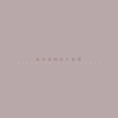 enamored