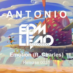 Antonio - Emotion (ft. Charles) - REMIX CONTEST IN DESCRIPTION !!!