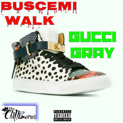 Gucci Gray - Buscemi Walk