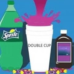 Double Cup & A Xan Prod. By MrAPlus