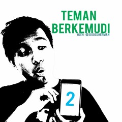 Teman Berkemudi Episode 2