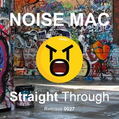 Noise Mac - Straight Through