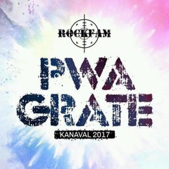 Rock Fam Pwa Grate Kanaval 2017