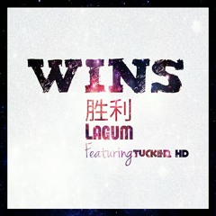 Lagum - Wins ft. Tucker HD