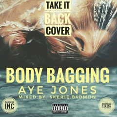 Body Bagging (TAKE IT BACK COVER)