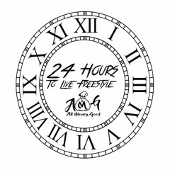 24 Hrs To Live Freestyle AMG Mix