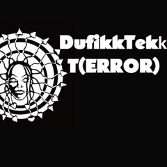 DufikkTekk - Tekkkkk 🔝☮