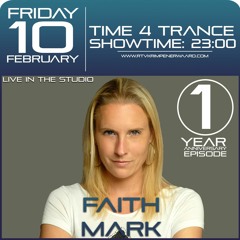 Time4Trance 1 Year Anniversary Faith Mark Live