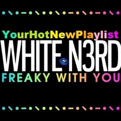 SexyHouse Mix (YHNP Feat. WhiteN3rd@Blackpool)
