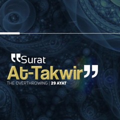 081 At - Takwiir - التكوير - Muflih Safitra