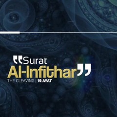 082 Al - Infithaar - اﻹنفطار - Muflih Safitra
