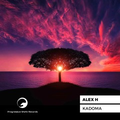 Alex H - Kadoma (Mark Lovett Remix)