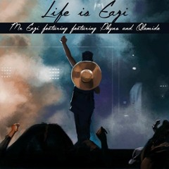 Mr Eazi - Life Is Easy ft Olamide x PhyNo (Prod By MastaKraft)