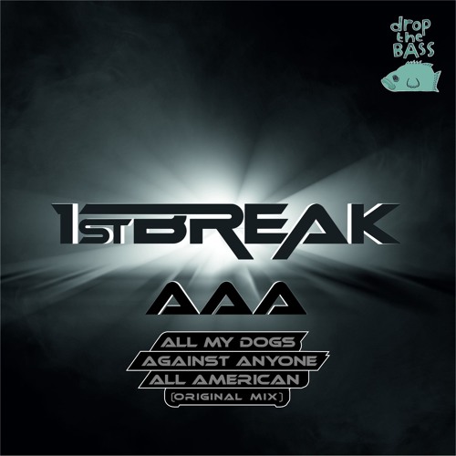 1st Break - Against Anyone
