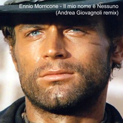 Ennio Morricone - Il Mio Nome È Nessuno (Andrea Giovagnoli Rmx)