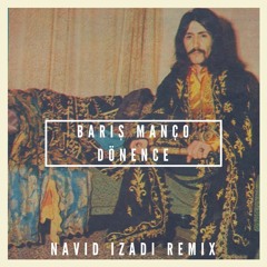 Barış Manço - Dönence (Navid Izadi Remix)