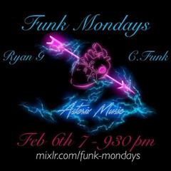 FUNKMONDAYS C. Funk / Asterix Music / Ryan G