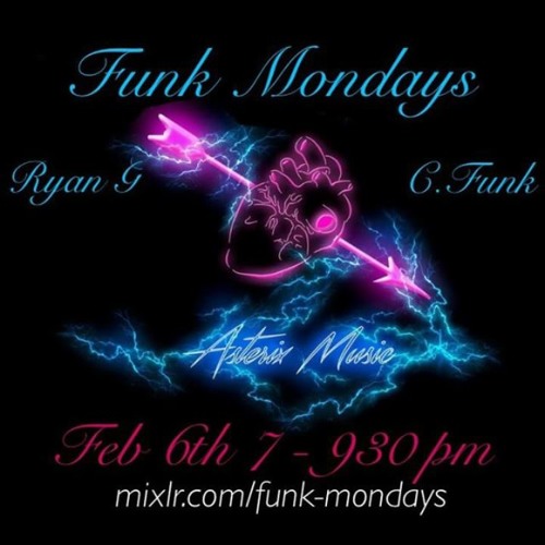 FUNKMONDAYS C. Funk / Asterix Music / Ryan G