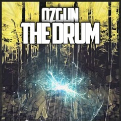 Ozgun - The Drum (Original Mix) [FREE DOWNLOAD]