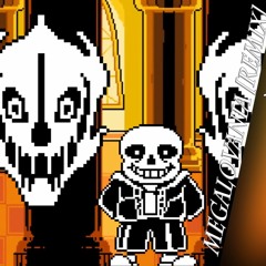 Megalovania [Remix]