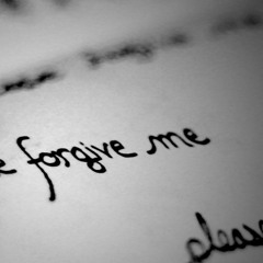 Forgive Me