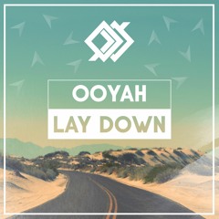 Lay Down [Free Download]