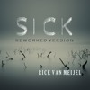 Sick (Reworked version) Sick (Reworked version)