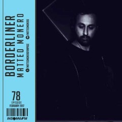 Matteo Monero - Borderliner 078 February 2017