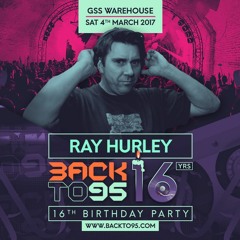 Ray Hurly Backto95 16th birthday Promo Mix