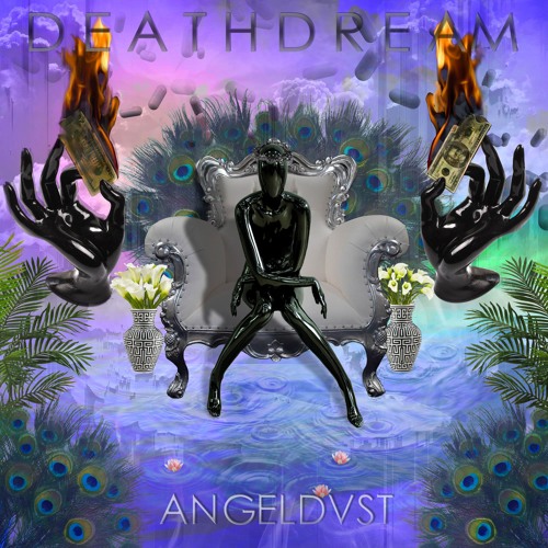 D E A T H D R E A M [Witch/Industrial/EDM/Trap/Harsh Noise]