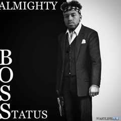 Almighty - Boss Status