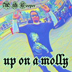 ASC - Up On A Molly