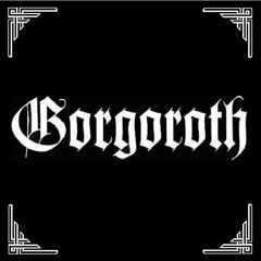 Gorgoroth - Katharinas Bortgang