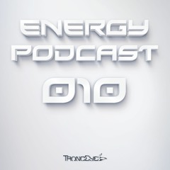 TrancEye - Energy Podcast 010