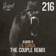 Alvaro R - La Conga ( The Couple Remix )