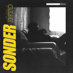 Sonder - Too Fast
