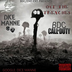 BDC (CALL OF DUTY) OUT THE TRENCHES