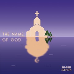 Episode 4: The Name of God (Released Feb. 14, 2017)