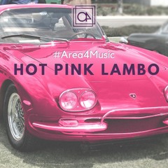 Hot Pink Lambo #Area4Music