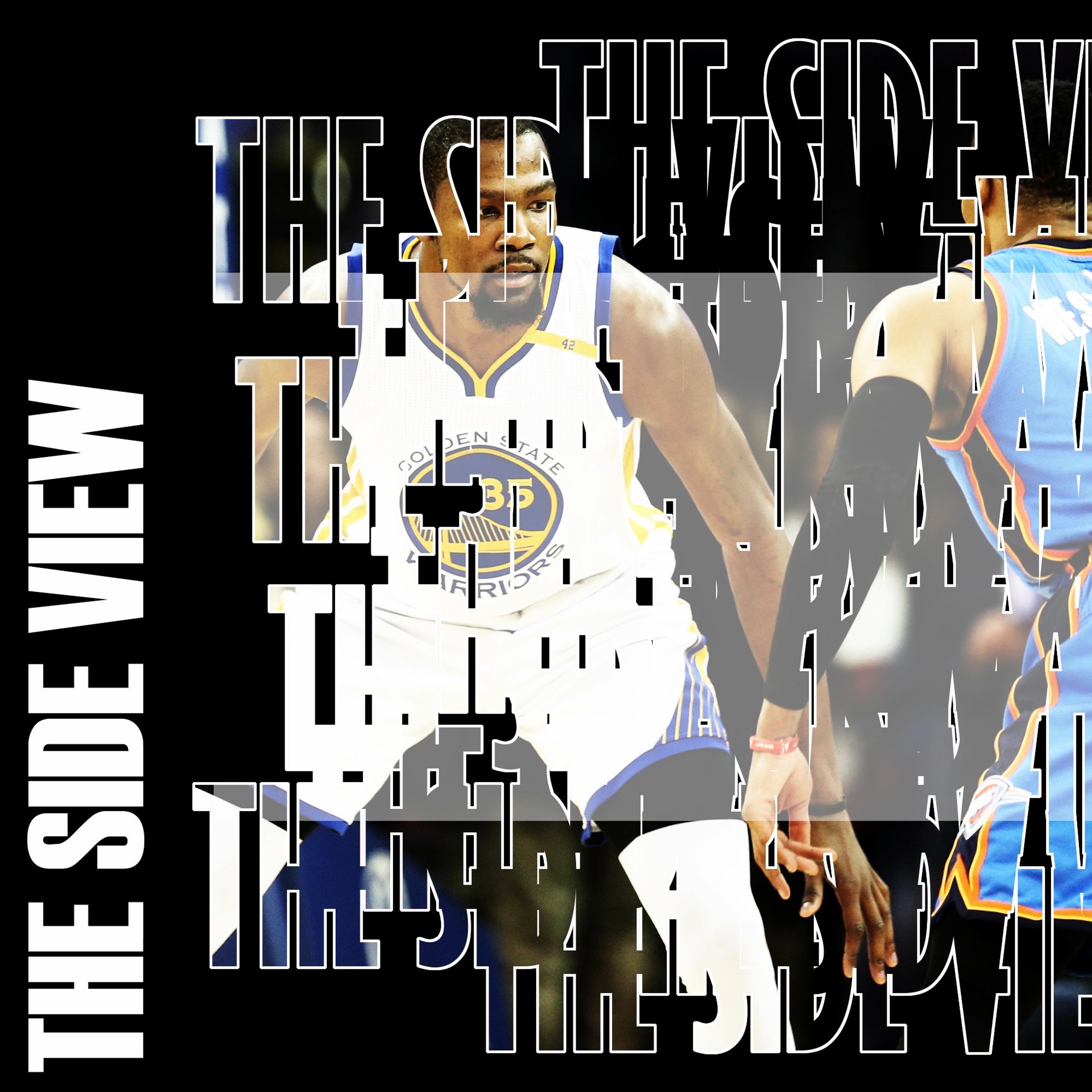 The Side View - 002 - Super Bowl Recap, KD Returns to OKC and more episode artwork