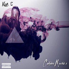 Killa C- Codeine Pussy