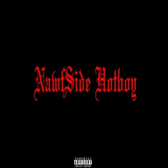 Nawfside Hotboy Freestyle (Intro)