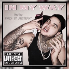 MarBar - In My Way