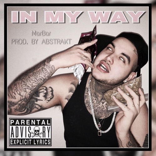 MarBar - In My Way