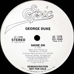 George Duke - Shine On (Loshmi Edit)- FREE DOWNLOAD